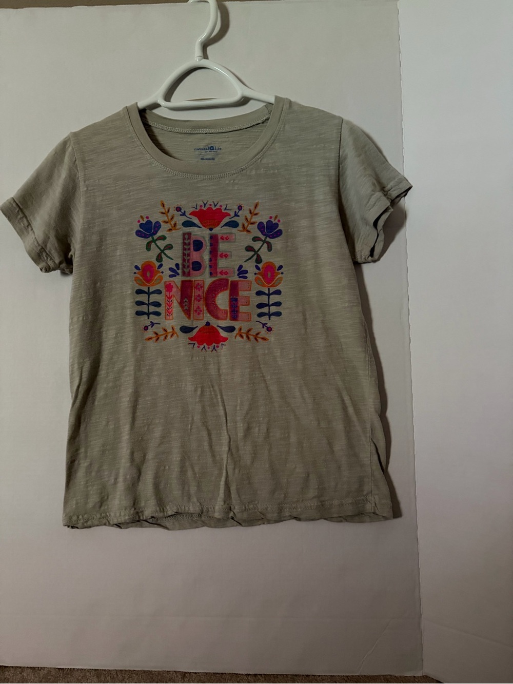 NATURAL LIFE “BE NICE” Graphic T-Shirt— SMALL